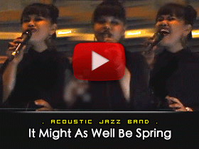 It Might As Well Be Spring- Acoustic Jazz Band