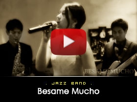Besame Mucho - Jazz Band